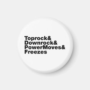 Breaking Moves (Breakdancing) Magnet