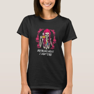 Breaking News I Dont Care Funny Sarcastic Humour S T-Shirt