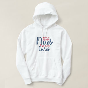Breaking News No One Cares Hoodie