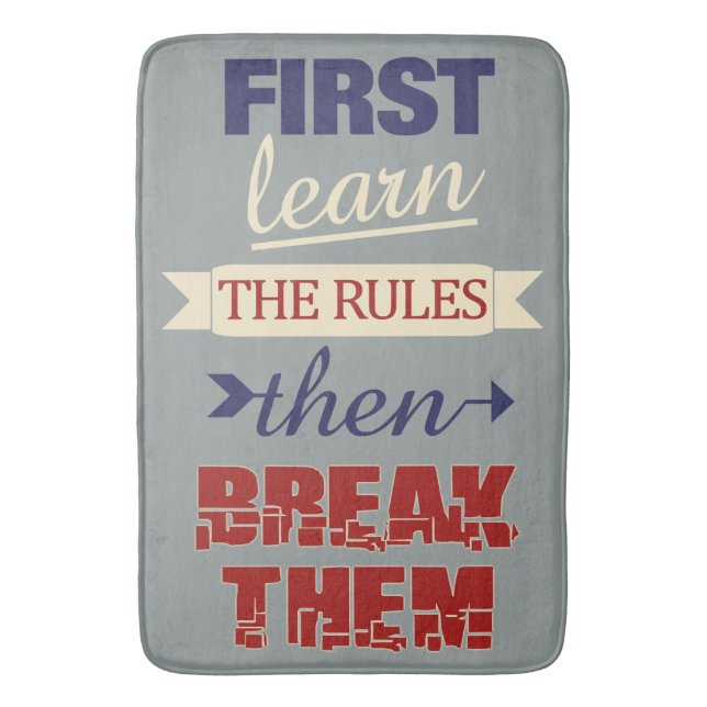 Breaking Rules bath mats (Front Vertical)