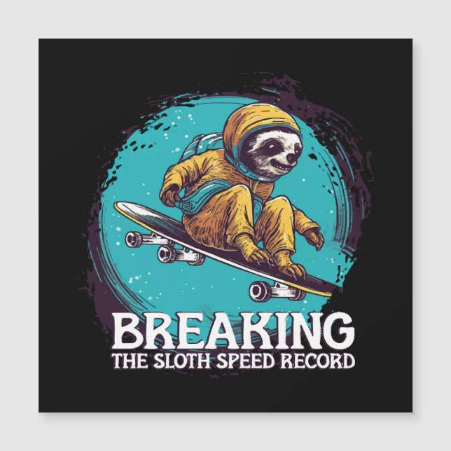breaking the sloth speed record (Front)