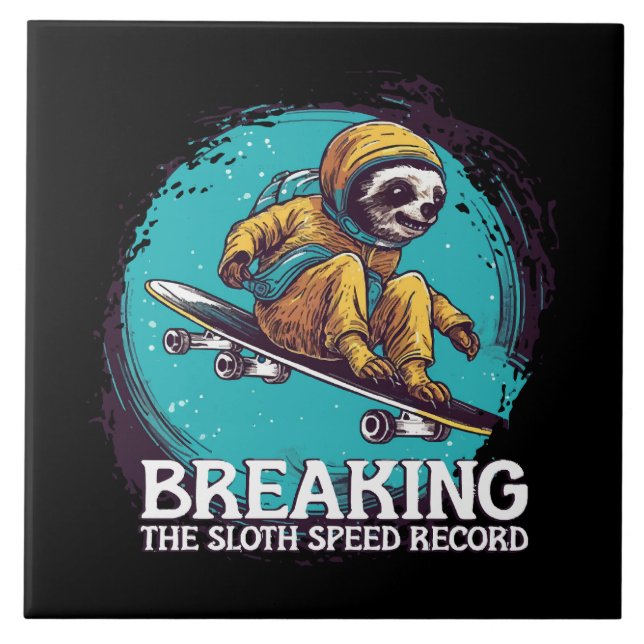 breaking the sloth speed record tile (Front)