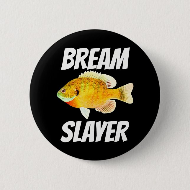Bream Slayer Fishing 6 Cm Round Badge (Front)