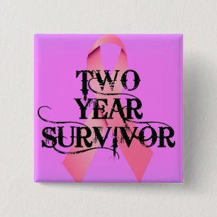 Breast Cancer 2 Year Survivor 15 Cm Square Badge