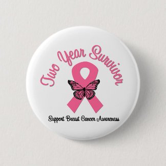 Breast Cancer 2 Year Survivor 6 Cm Round Badge