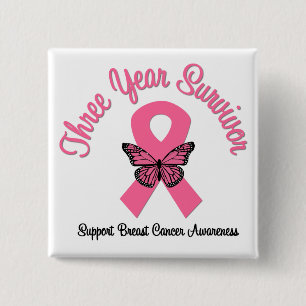 Breast Cancer 3 Year Survivor 15 Cm Square Badge