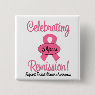 Breast Cancer 5 Year Remission 15 Cm Square Badge