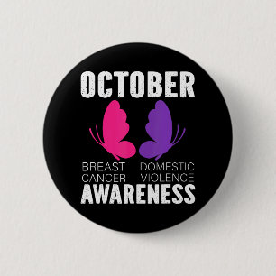 Breast Cancer And Domestic Violence Awareness 6 Cm Round Badge