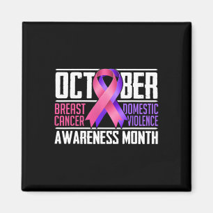Breast Cancer And Domestic Violence Awareness Mont Magnet