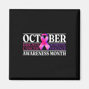 Breast Cancer And Domestic Violence Awareness Mont Magnet