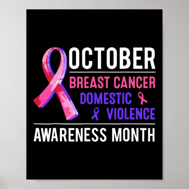Breast Cancer And Domestic Violence Awareness Mont Poster (Front)