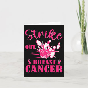 Breast Cancer Awareness - Bowling Strike Out Pink  Card