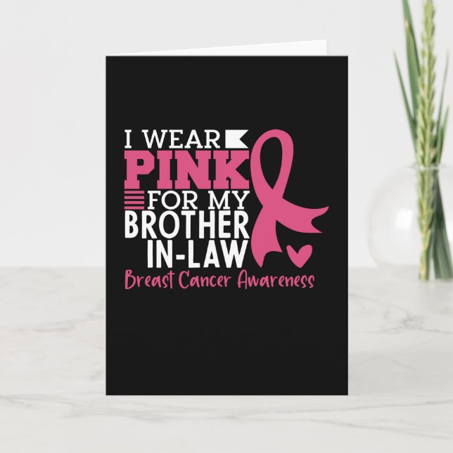 Breast Cancer Awareness Brother-in-Law Support Card (Front)