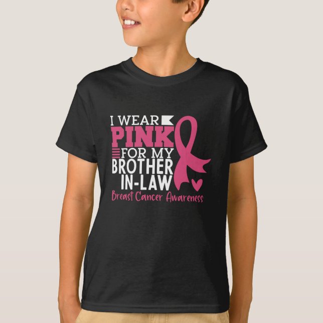 Breast Cancer Awareness Brother-in-Law Support T-Shirt (Front)