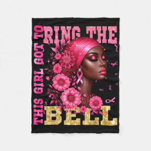 Breast Cancer Awareness Chemo This Girl Got To Rin Fleece Blanket