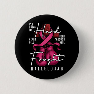 Breast Cancer Awareness Christian Hard Fought Hall 6 Cm Round Badge