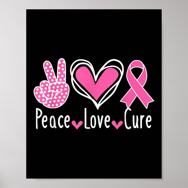 Breast Cancer Awareness Costume Pink Peace Love Cu Poster (Front)