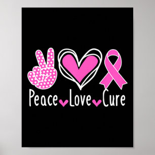 Breast Cancer Awareness Costume Pink Peace Love Cu Poster