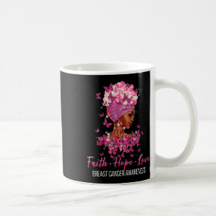 Breast Cancer Awareness Faith Hope Love Butterflie Coffee Mug