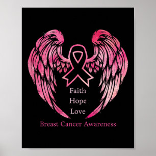 Breast Cancer Awareness Faith Hope Love Wings On B Poster