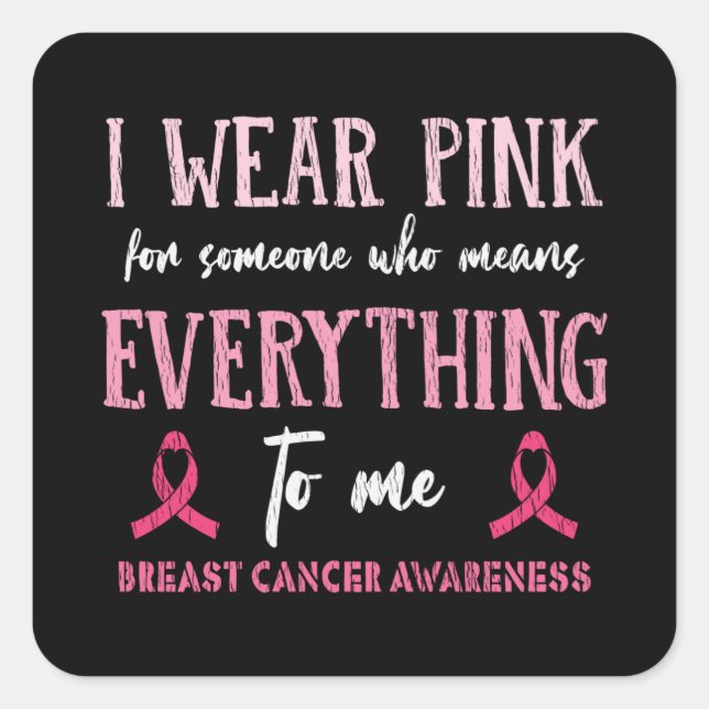 Breast Cancer Awareness Family Friends Support Square Sticker (Front)