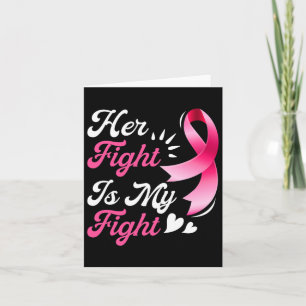 Breast Cancer Awareness Family Support Her Fight I Card