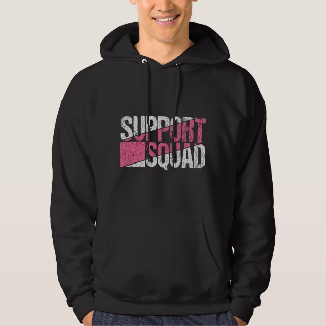 Breast Cancer Awareness Family Support Squad Team Hoodie (Front)
