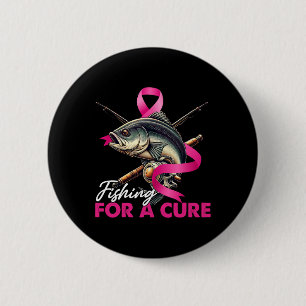 Breast Cancer Awareness Fishing For A Cure Pink Ri 6 Cm Round Badge