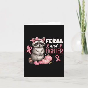 Breast Cancer Awareness Funny Racoon Feral And Fi Card