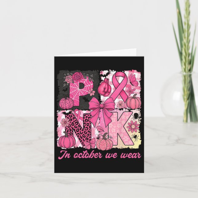 Breast Cancer Awareness Halloween In October We We Card (Front)