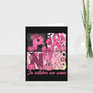 Breast Cancer Awareness Halloween In October We We Card