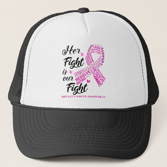 Breast Cancer Awareness Her Fight is my Fight Trucker Hat (Front)