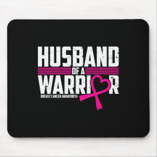 Breast Cancer Awareness Husband Of Warrior Pink Te Mouse Mat