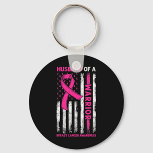 Breast Cancer Awareness Husbynd Of A Warrior Ameri Key Ring