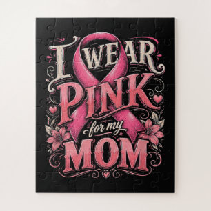 Breast Cancer Awareness I Wear Pink for My Mum Jigsaw Puzzle