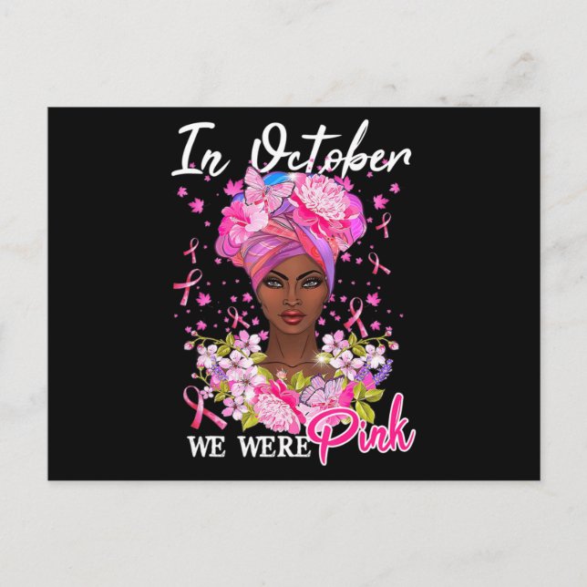 Breast Cancer Awareness In October We Wear Pink Bl Postcard (Front)