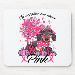 Breast Cancer Awareness In October We Wear Pink Da Mouse Mat