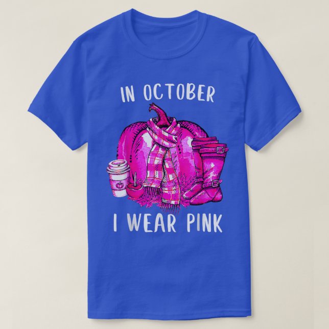 Breast Cancer Awareness In October We Wear Pink Pu T-Shirt (Design Front)