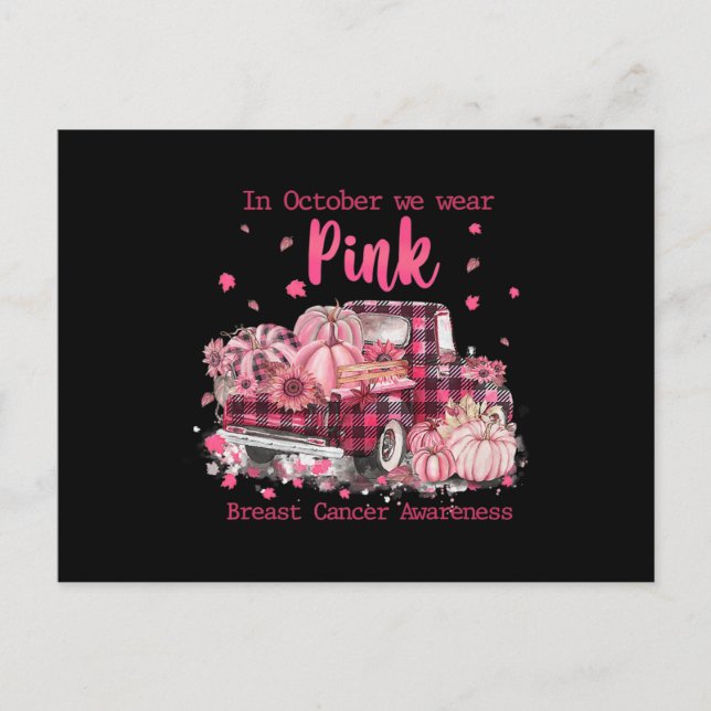 Breast Cancer Awareness In October We Wear Pink Ri Postcard (Front)