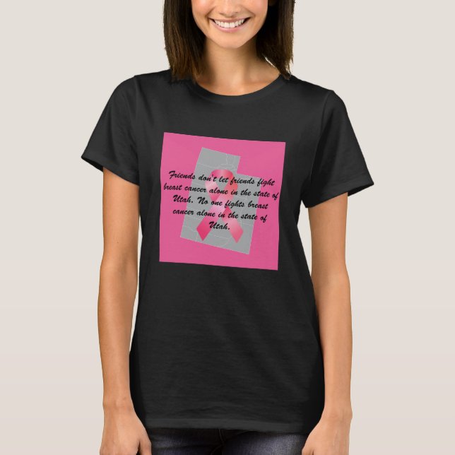 Breast Cancer Awareness in Utah T-shirt  (Front)