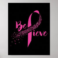 Breast Cancer Awareness - Inspirational Believe