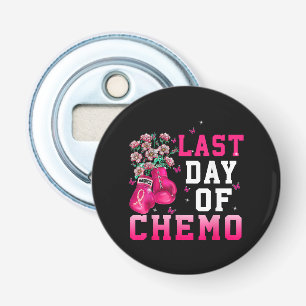 Breast Cancer Awareness Last Day of Chemo Warrior Bottle Opener