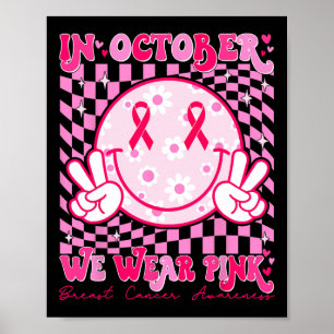 Breast Cancer Awareness Men Women Kids Support Squ Poster