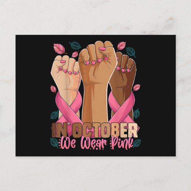 Breast Cancer Awareness Month In October We Wear P Holiday Postcard (Front)