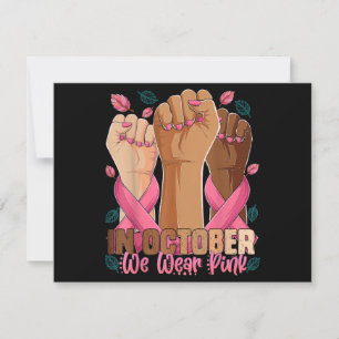 Breast Cancer Awareness Month In October We Wear P Invitation