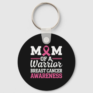 Breast Cancer Awareness Month Mum Of A Warrior Pin Key Ring