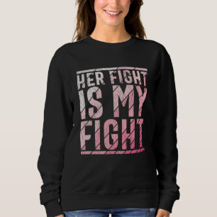Breast Cancer Awareness Mother Daughter Sister Sweatshirt
