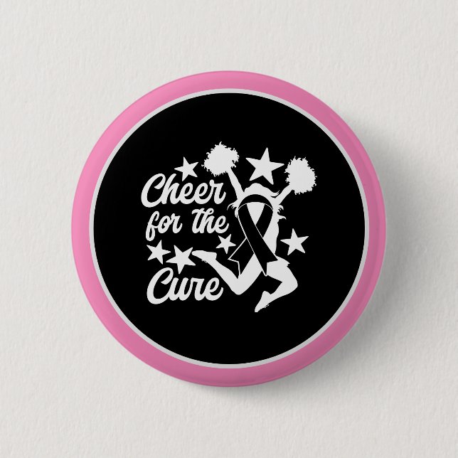 Breast Cancer Awareness  Pink Cheer to the CURE 6 Cm Round Badge (Front)
