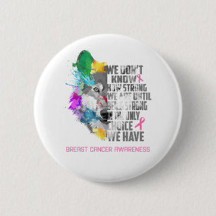 Breast Cancer Awareness Ribbon Support Gifts 6 Cm Round Badge