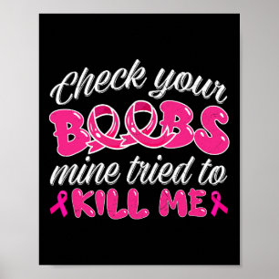 Breast Cancer Awareness Shirt Check Your Breast Su Poster